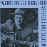 Country Joe Mcdonald - Superstitious Blues '1991