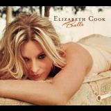 Elizabeth Cook - Balls '2007