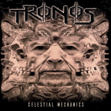 Tronos - Celestial Mechanics '2019