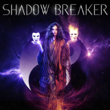 Shadow Breaker - Shadow Breaker '2020