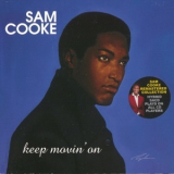 Sam Cooke - Keep Movin' On '2001