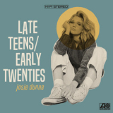 Josie Dunne - Late Teens Early Twenties: Back To It '2020