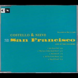 Elvis Costello - Costello & Nieve (CD2) San Francisco '1996