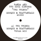 Randa And The Soul Kingdom - The Things (mooqee & Beatvandals Mixes) '2011