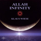 Klaus Wiese - Allah Infinity '2010