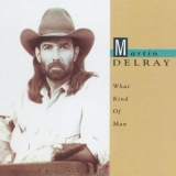 Martin Delray - What Kind Of Man '1992