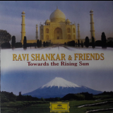 Ravi Shankar & Friends - Towards The Rising Sun '1978