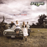 Jetty Road - Dirt Roads - City Lights '2007