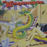 The Kingsnakes - Trouble On The Run '2001