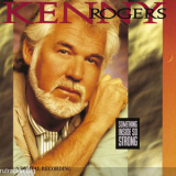 Kenny Rogers - Something Inside So Strong '1989