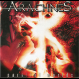 Arachnes - Parallel Worlds '2001