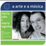 Maria Joao e Mario Laginha - A Arte e a  Musica '2004