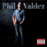 Phil Valdez - Phil Valdez '2019