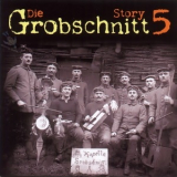 Grobschnitt - Die Grobschnitt Story 5 '2004