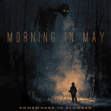 Morning In May - Somewhere In Slumber '2020