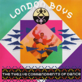 London Boys - The Twelve Commandments Of Dance (Special Edition) '2009