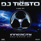 DJ Tiesto - Live At Innercity '1999