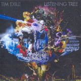 Tim Exile - Listening Tree '2009