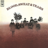 Blood, Sweat & Tears - Blood, Sweat & Tears (Expanded Edition) '1968