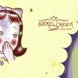 Nickel Creek - This Side '2002