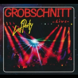 Grobschnitt - Last Party Live '1990