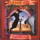K. D. Lang & The Reclines - Angel With A Lariat '1987