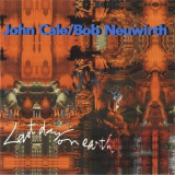 John Cale And Bob Neuwirth - Last Day On Earth '1994