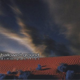 Dino Pacifici - Hallowed Ground '1999