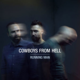 Cowboys From Hell - Running Man '2018