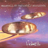 Harmonics Of Frequency Modulation - Vibe's '1997