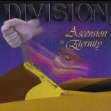 Division - Ascension To Eternity '1998
