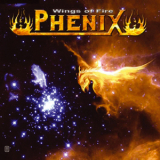 Phenix - Wings Of Fire '2004