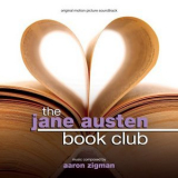 Aaron Zigman - The Jane Austen Book Club (OST) '2007