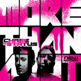 Chase & Status - More Than Alot '2008