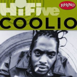 Coolio - Rhino Hi-Five: Coolio '2005