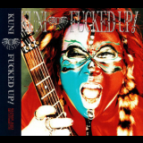 Kuni - Fucked Up! '2000