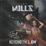 Tony Mills - Beyond The Law '2019