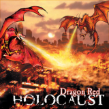 Dragon Red - Holocaust '2005