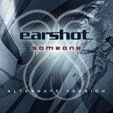Earshot - Someone '2004