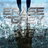Erase The Grey -  Rain (Unplugged) '2019