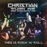 Christian Shields - This Is Rock 'n' Roll '2020