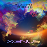 X3nus - Multiverse Memories '2018