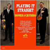 Homer & Jethro - Playing It Straight/it Ain't Necessarily So '1999