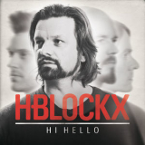 H-Blockx - Hi Hello '2012