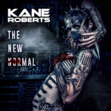 Kane Roberts - The New Normal '2019