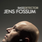 Jens Fossum - Bass Detector '2015