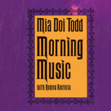 Mia Doi Todd With Andres Renteria - Morning Music '2014