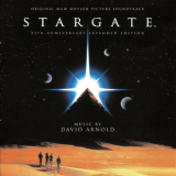 David Arnold - Stargate (Original MGM Motion Picture Soundtrack - 25th Anniversary Expanded Edition) '2019