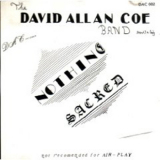 David Allan Coe - Nothing Sacred '2001