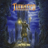 Tungsten - We Will Rise '2019